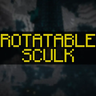 Rotatable Sculk
