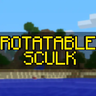 Rotatable Sculk