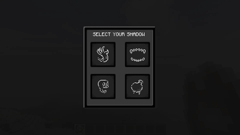 Select your Shadow