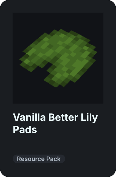 Vanilla Better Lily Pads