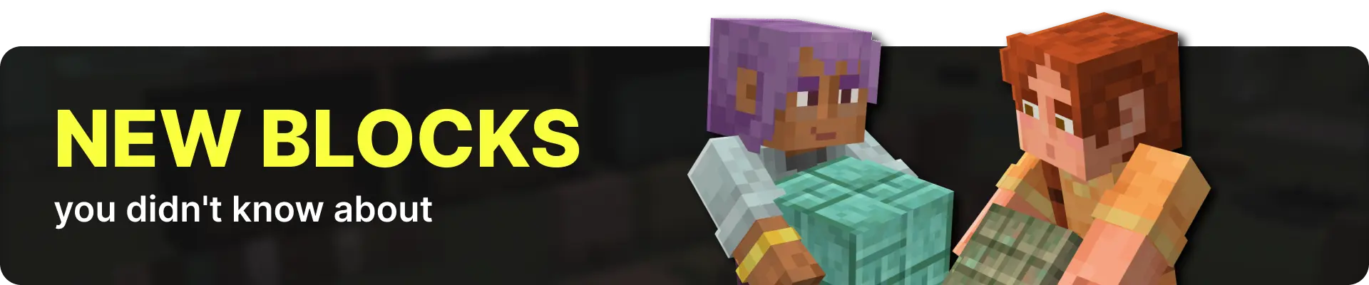 New blocks
