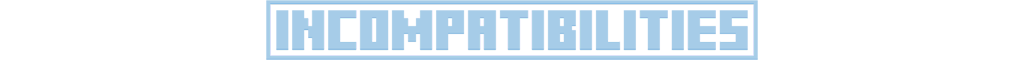 Sub header reading "Incompatibilities"
