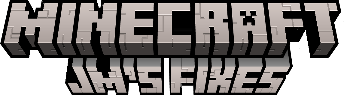 The title "Minecraft JM's Fixes" in the same style as minecrafts title
