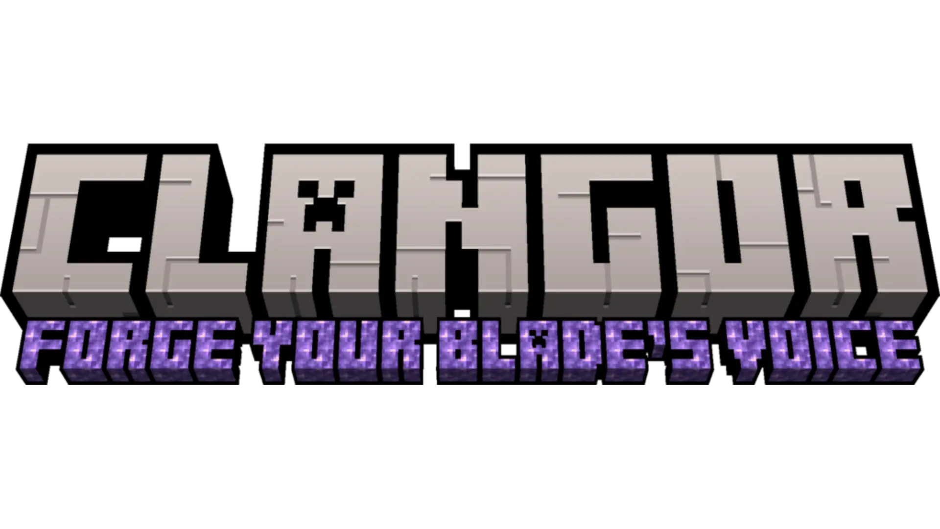 CLANGOR - FORGE YOUR BLADE'S VOICE