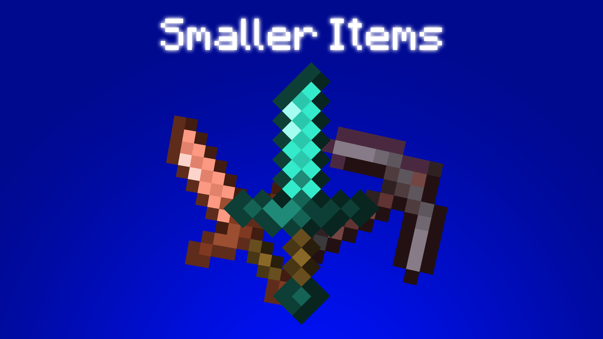 Smaller Items