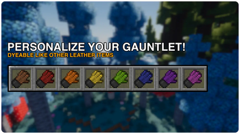 Personalize Your Gauntlet!