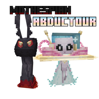 Abductour and Mothespian Lines