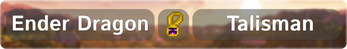 Ender Dragon Talisman