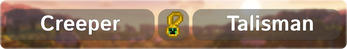Creeper Talisman