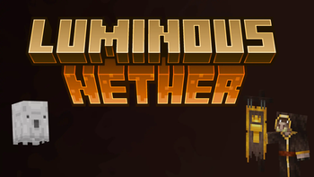 Luminous Nether!
