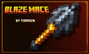 Blaze mace